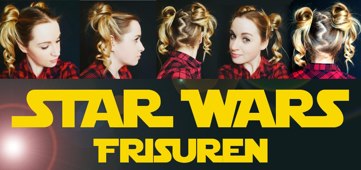 Star Wars Inspirierte Frisuren Zum Nachmachen Fashion5 Blog